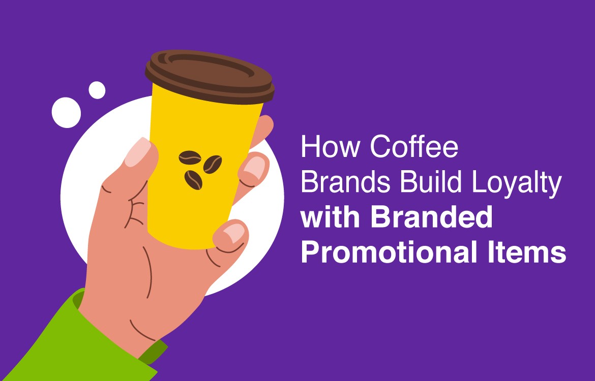 How Coffee Brands Build Loyalty with Branded Promotional Items