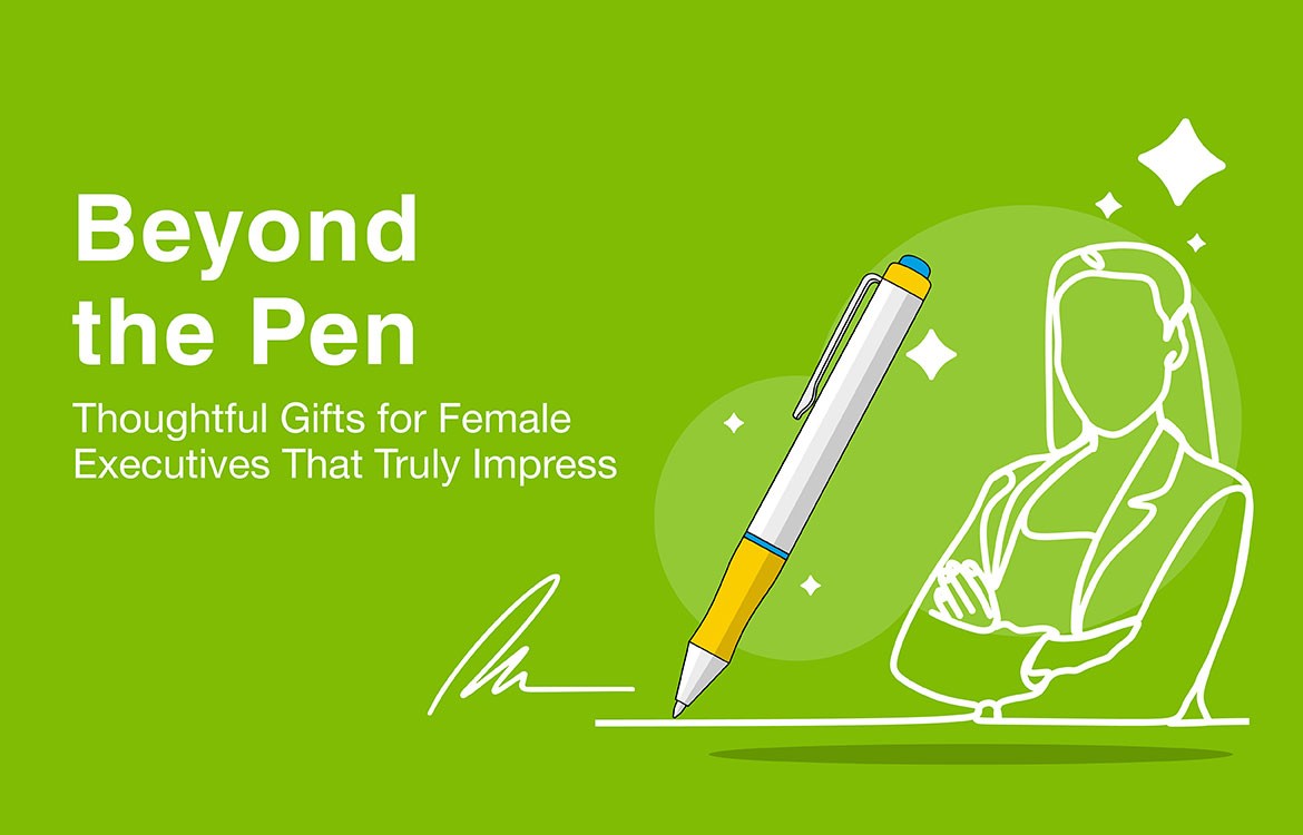 Beyond the Pen: Thoughtful Gifts for Female Executives That Truly Impress