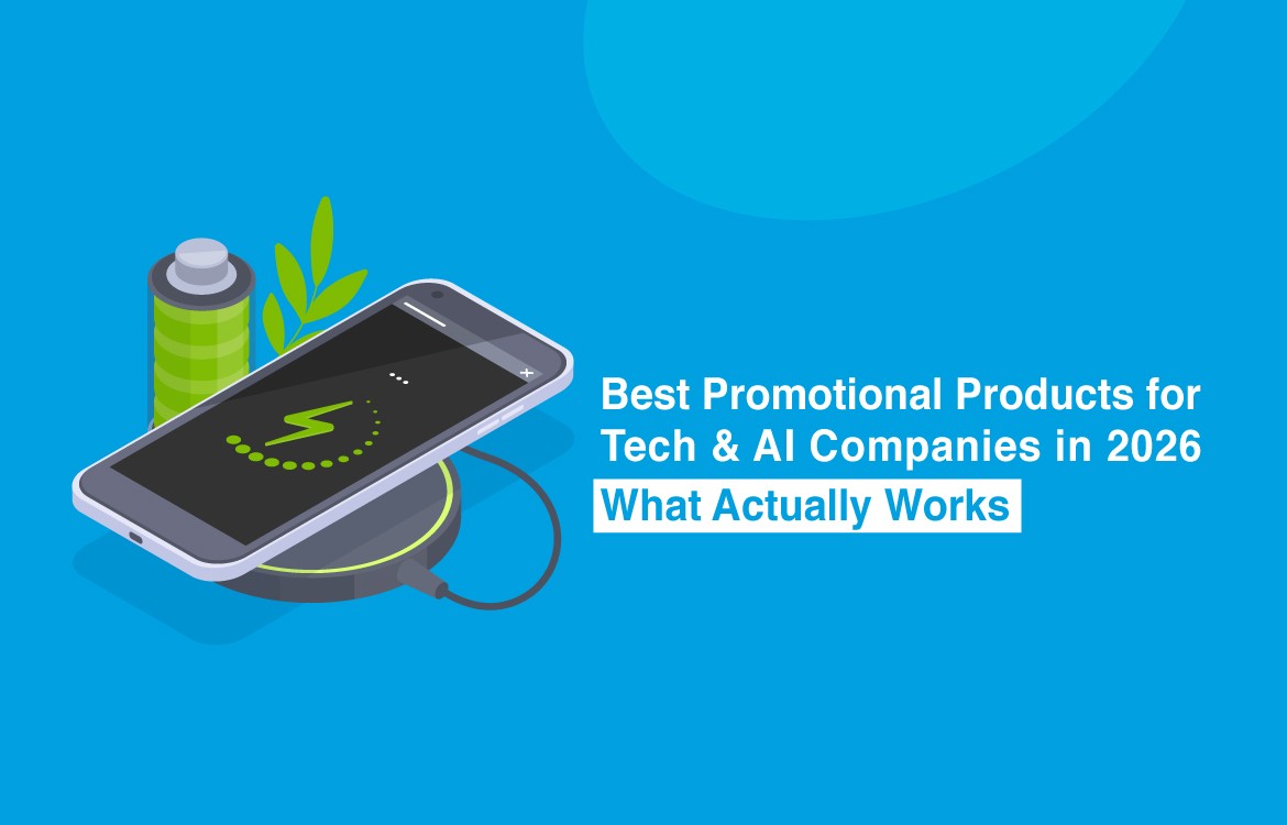 Best Promotional Products for Tech & AI Companies in 2026: What Actually Works