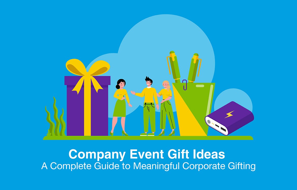 Company Event Gift Ideas: A Complete Guide to Meaningful Corporate Gifting