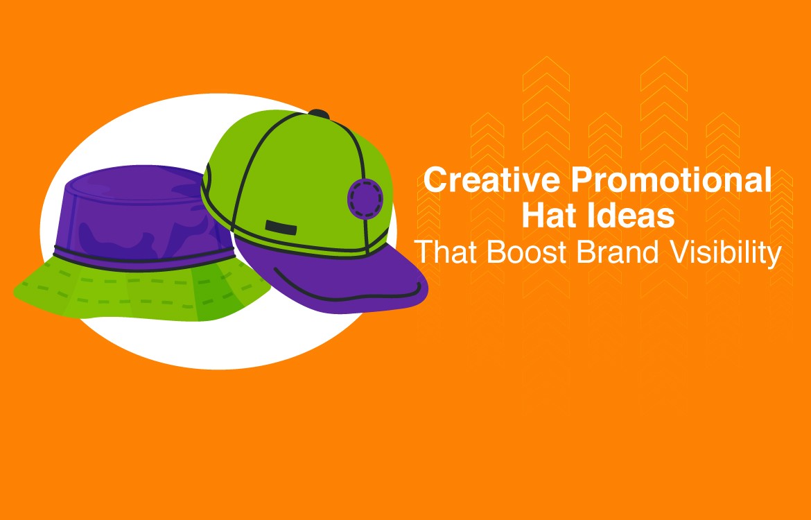 Creative Promotional Hat Ideas That Boost Your Brand Visibility