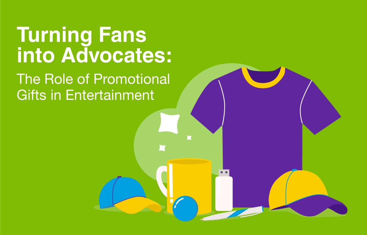 Turning Fans into Advocates: The Role of Promotional Gifts in Entertainment